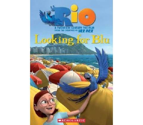 RIO Looking for Blu