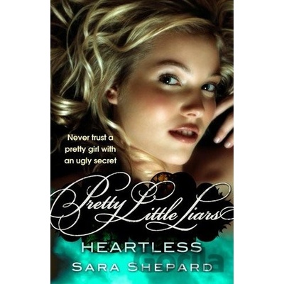 Heartless - Sara Shepard