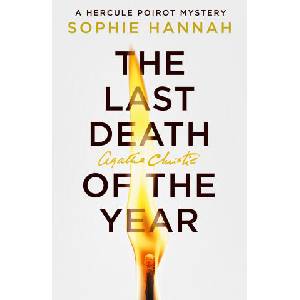 The Last Death of the Year | Sophie Hannah (ISBN: 9780008710040)