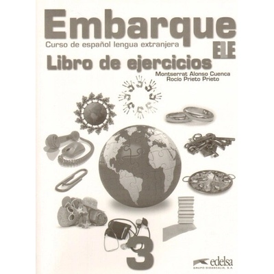 Embarque 3 Libro de ejercicios pracovný zošit M. Alonso R. Prieto