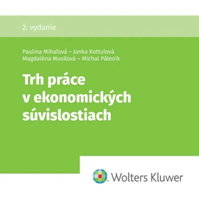 Trh práce v ekonomických súvislostiach