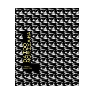 Daido Moriyama: A Retrospective (ISBN: 9783791389257)