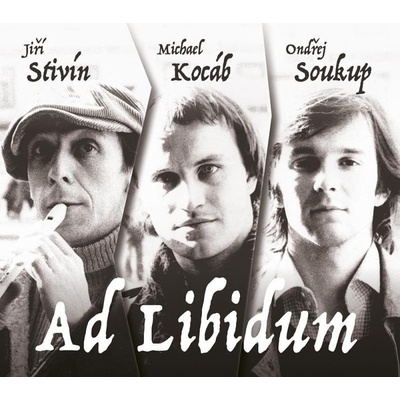 Stivín/Kocáb/Soukup - Ad Libidum 2 CD
