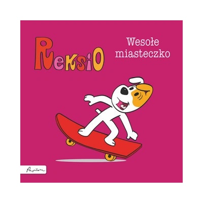 Reksio. Wesołe miasteczko