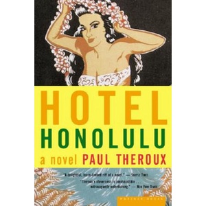 Hotel Honolulu | Paul Theroux (ISBN: 9780618219155)