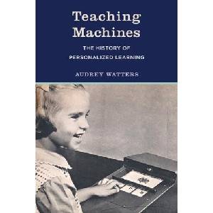 Teaching Machines (ISBN: 9780262546065)