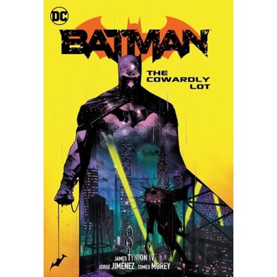 DC Comics Batman 4: The Cowardly Lot
