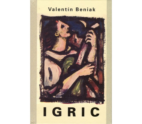 Igric - Valentín Beniak