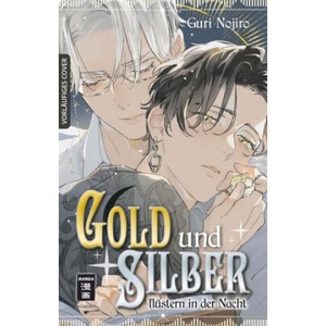 Gold und Silber flüstern in der Nacht | Guri Nojiro, Madlen Beret (2025)