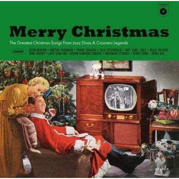 Various - Merry Christmas – The Greatest Christmas Songs From Jazz Divas Crooners Legends - remastered LP