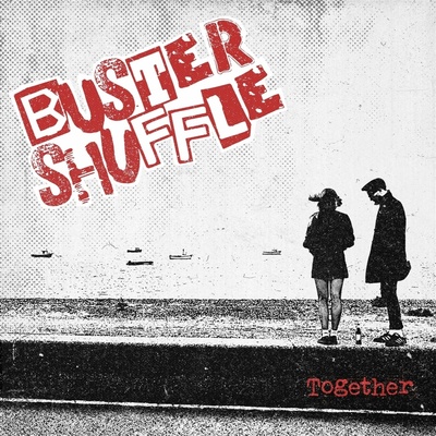 Buster Shuffle: Together LP