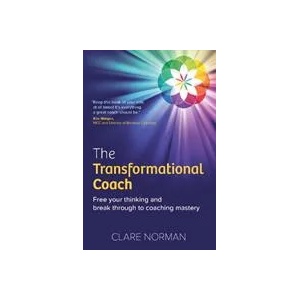 Transformational Coach | Norman, Clare, MCC (ISBN: 9781912300822)