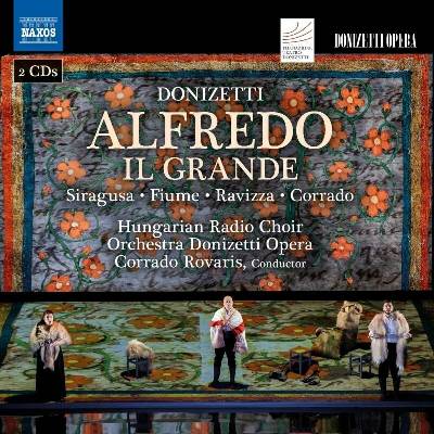Gaetano Donizetti Alfredo il Grande Antonino Siragusa CD