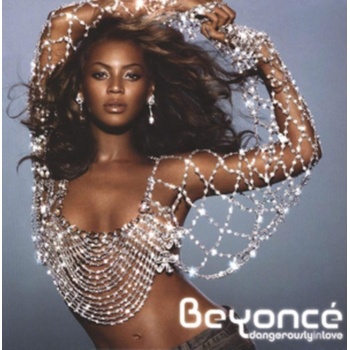 BEYONCE: DANGEROUSLY IN LOVE, CD
