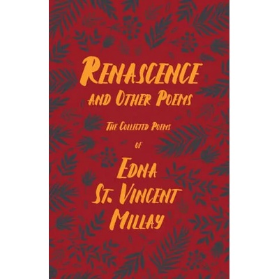 Renascence and Other Poems | Edna St Vincent Millay, Carl Van Doren