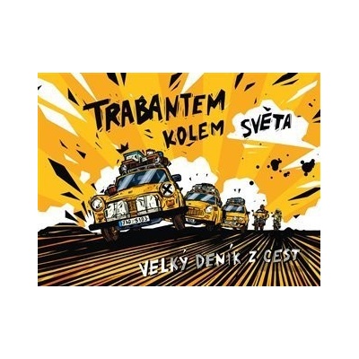 Trabantem kolem světa