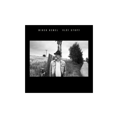 Kemel Mirek - Vlčí stopy CD