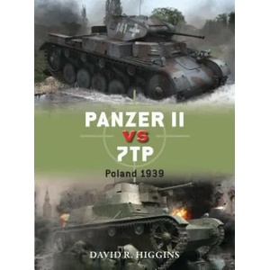 Panzer II vs 7TP | David R. Higgins (2015)