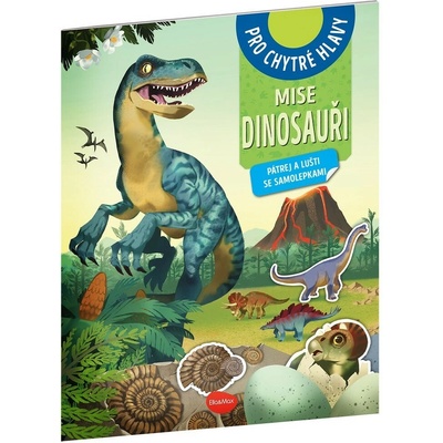 Mise Dinosauři - pátrej a lušti se samolepkami