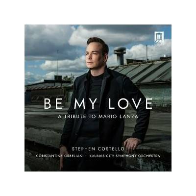 Stephen Costello - Be My Love CD