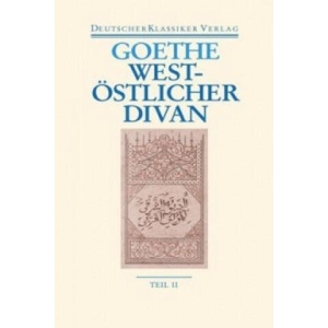 West-östlicher Divan, 2 Bände (ISBN: 9783618680383)