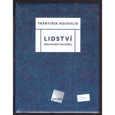 LIDSTVÍ - NEURONÁLNÍ KORELÁTY