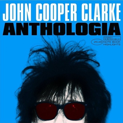John Cooper Clarke - Anthologia 2LP