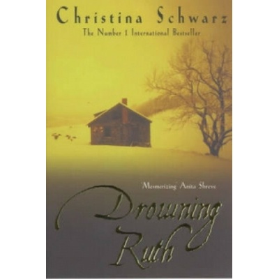 Drowning Ruth (Oprah's Book Club)