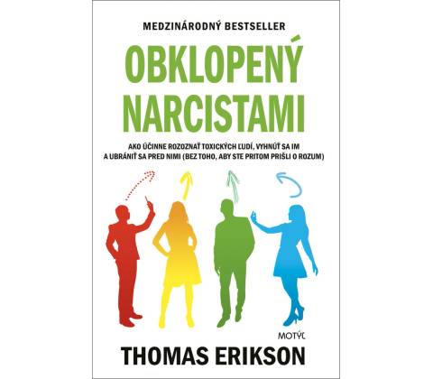 Obklopený narcistami