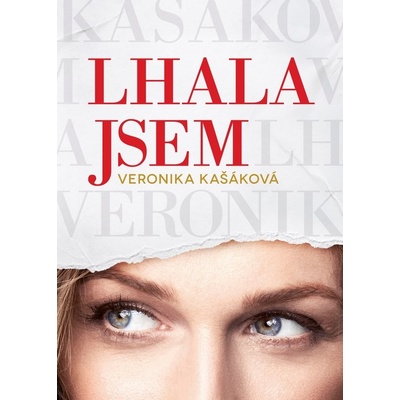Veronika Kašáková: Lhala jsem