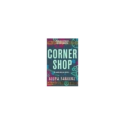 Corner Shop - Roopa Farooki