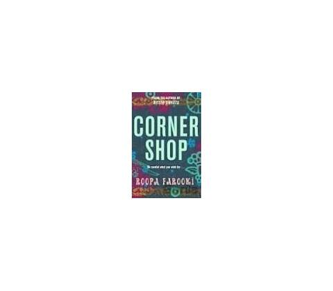 Corner Shop - Roopa Farooki