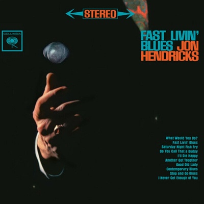 Jon Hendricks - Fast Livin' Blues (180 g) (45 RPM) (Limited Edition) (2 LP) (0858492002213)