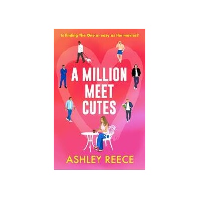 A Million Meet Cutes - Ashley Reece