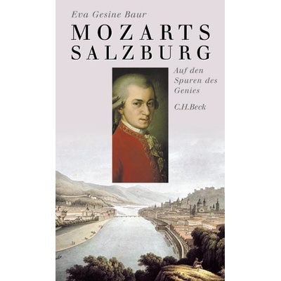 Mozarts Salzburg Baur Eva GesineGerman lang.
