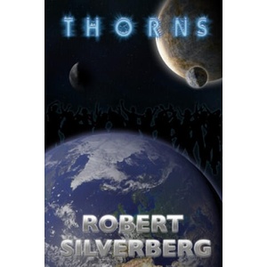 Thorns | Robert Silverberg (2020)