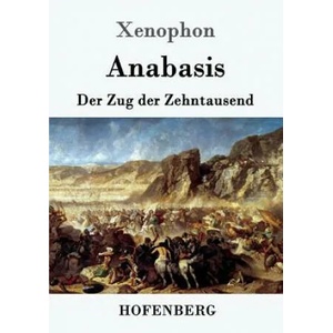Anabasis | Xenophon (ISBN: 9783861995913)