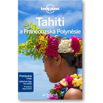 Rogers Hillary: Tahiti a Francouzská Polynésie Kniha
