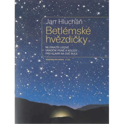Betlémské hvězdičky - Jan Hlucháň