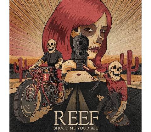 REEF - SHOOT ME YOUR ACE CD