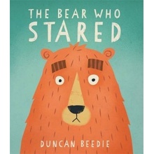 The Bear Who Stared - Duncan Beedie