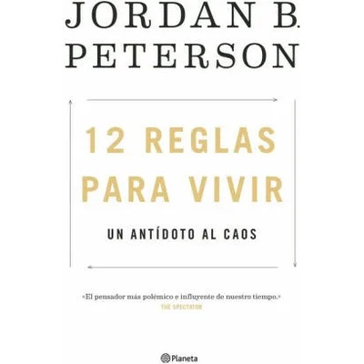 12 REGLAS PARA VIVIR | JORDAN PETERSON