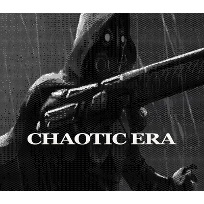Chaotic Era