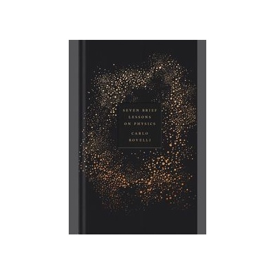 Seven Brief Lessons on Physics - Carlo Rovelli - Hardcover