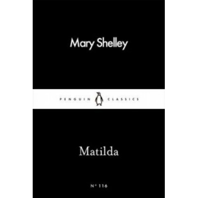 Matilda - Mary Shelley
