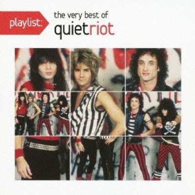 Quiet Riot - Playlist - Very Best Of CD