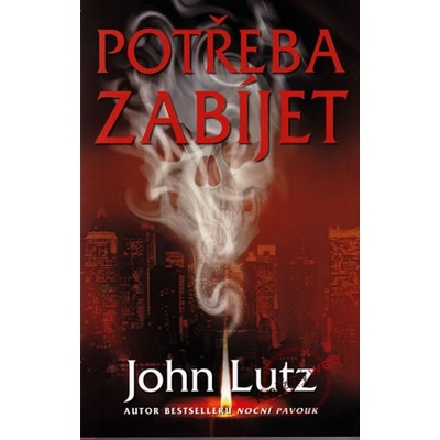 Potřeba zabíjet