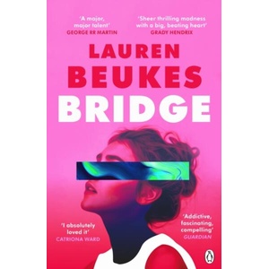 Bridge | Lauren Beukes (ISBN: 9781405923750)