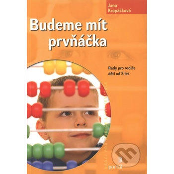 Budeme mít prvňáčka