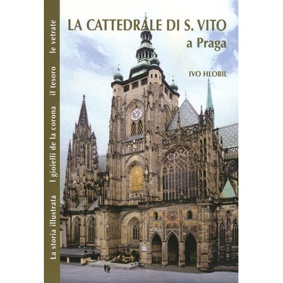 Katedrála sv. Víta - italsky - Hlobil Ivo